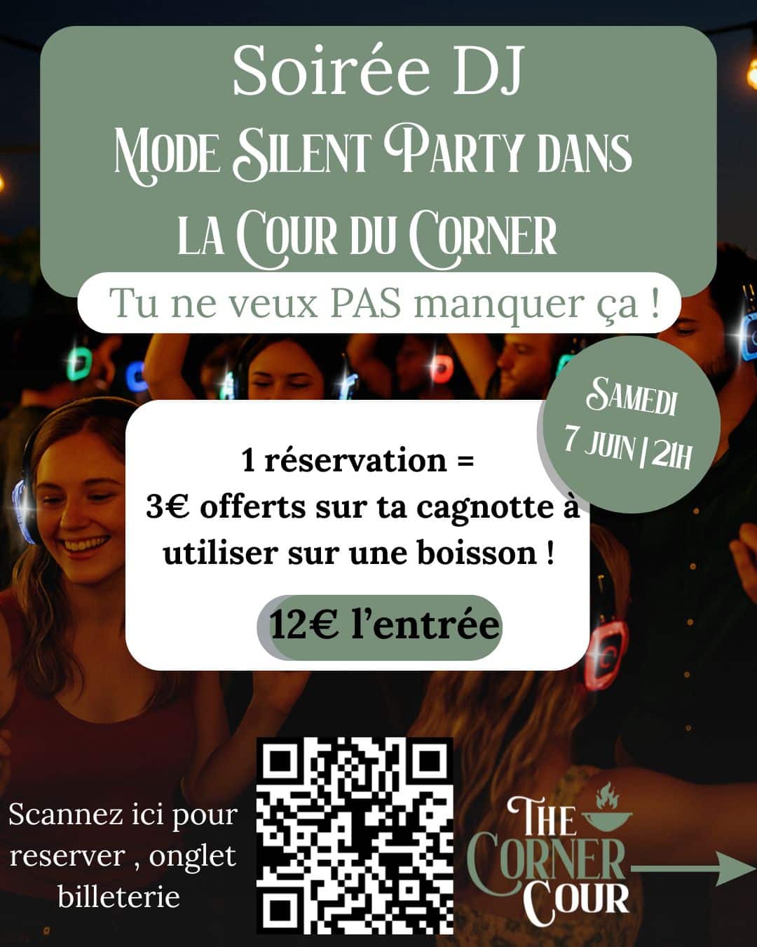 🎧✨ SOIRÉE DJ mode SILENT PARTY AU CORNER ✨🎧